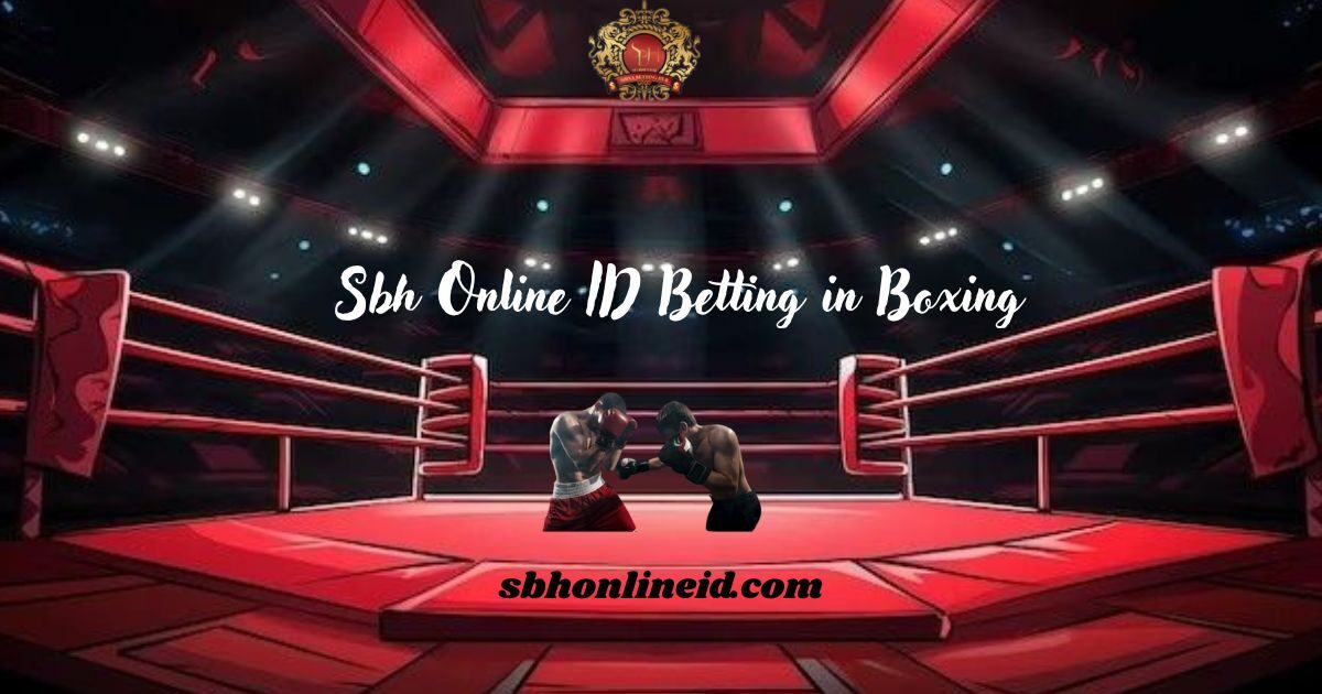 Betting in Boxing